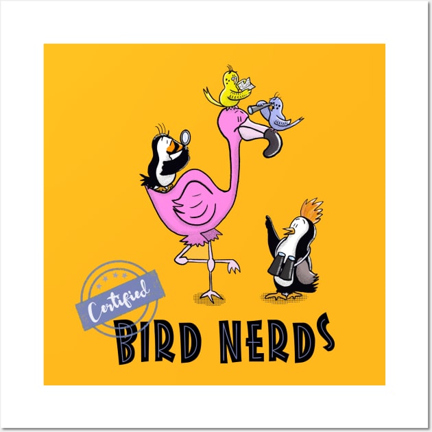 Certified Bird Nerd! Wall Art by Hallo Molly